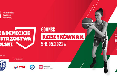 Akademickie Mistrzostwa Polski w Koszykówce Kobiet - półfinał A (05-08.05.2022)