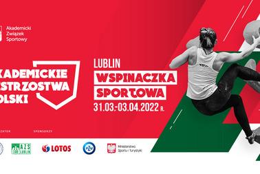 Akademickie Mistrzostwa Polski we Wspinaczce Sportowej (31.03-03.04.2022)
