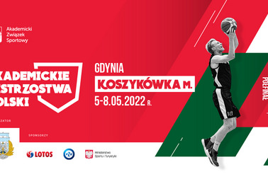 Akademickie Mistrzostwa Polski w Koszykówce Mężczyzn - półfinał A (05-08.05.2022)