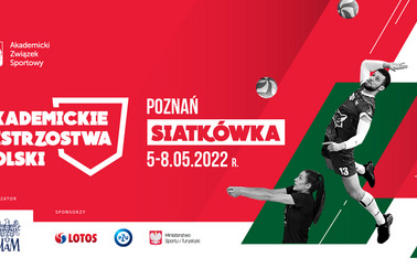 Akademickie Mistrzostwa Polski w Piłce Siatkowej Mężczyzn (05-08.05.2022) - Finał